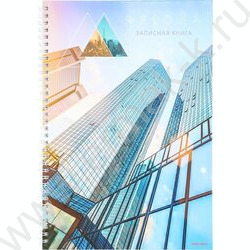 Зап. книжка  80л А4 тв.обл. спираль "Небоскрёбы из стекла" /глянец/ | Фото 1