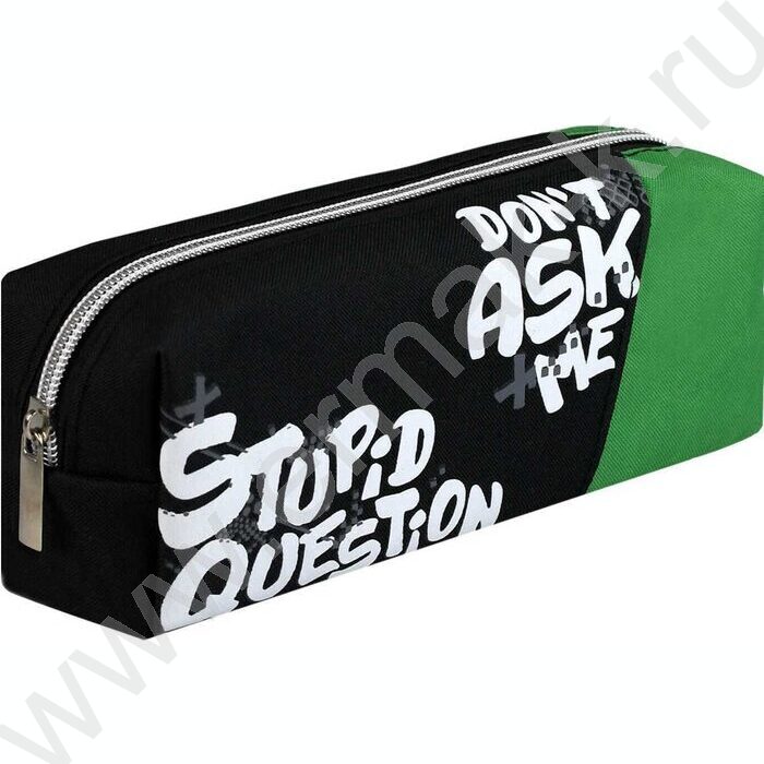 Пенал школьный полиэстер молния "Не задавай вопросов" шелкография | Фото 1